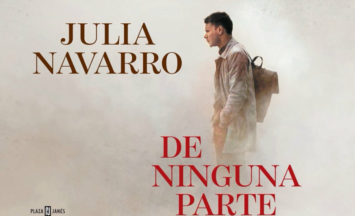 'De ninguna parte', así se titula lo nuevo de Julia Navarro - Julia Navarro De Ninguna Parte Critica