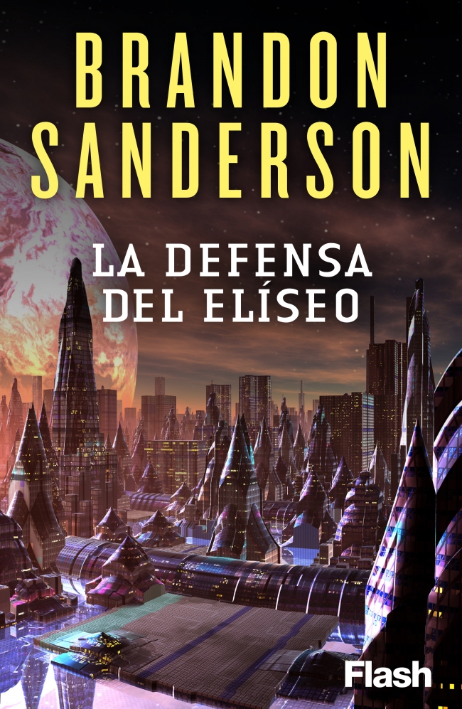 La defensa del Elíseo&#39;, de Brandon Sanderson, ya tiene fecha de publicación en español