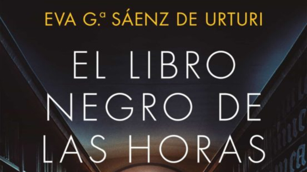 El Libro Negro de las Horas : García Sáenz de Urturi, Eva