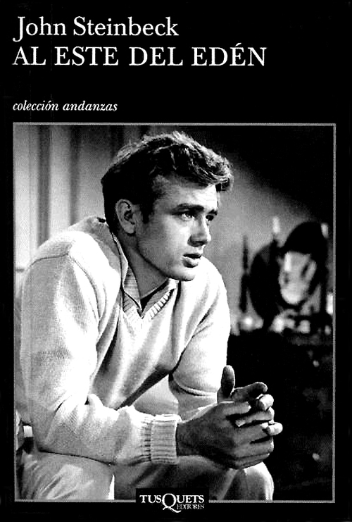 Portada de la edición española de Tusquets de 'Al este del Edén', que muestra un fotograma de James Dean en la adaptación de 1955