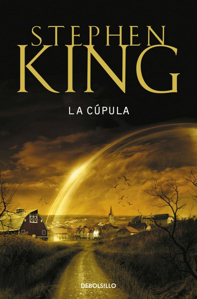 Portada española de 'La cúpula' de Stephen King