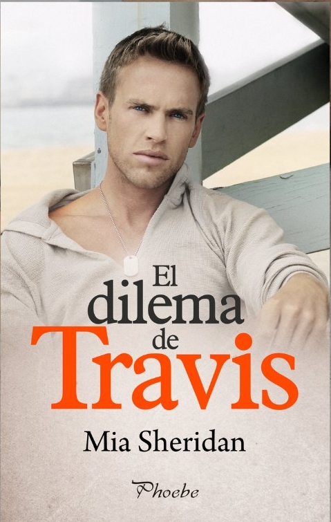 Portada en español de 'El dilema de Travis' de Mia Sheridan