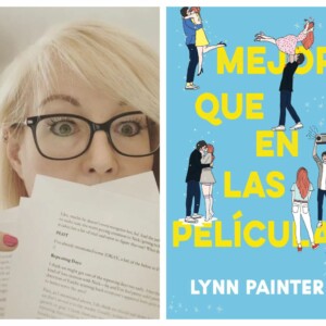  Mejor que en las películas (Spanish Edition): 9788419252180:  Painter, Lynn, Bédmar Payán, Icíar: Books