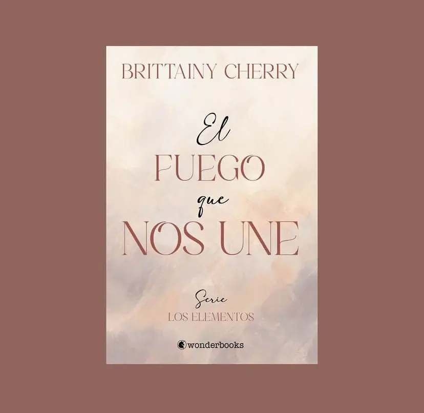 EL FUEGO QUE NOS UNE. CHERRY, BRITTAINY C.. Libro en papel. 9788418509575  Librería online San Pablo