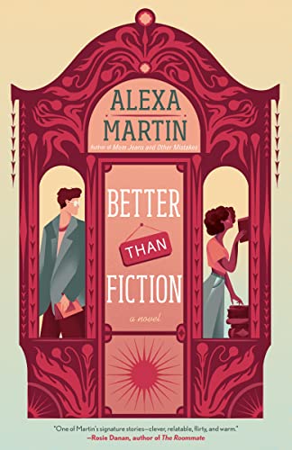 Portada de Better than fiction de Alexa Martin