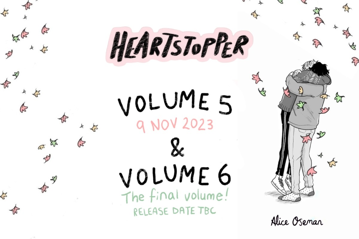 Heartstopper: Volume Six (Heartstopper, #6) by Alice Oseman